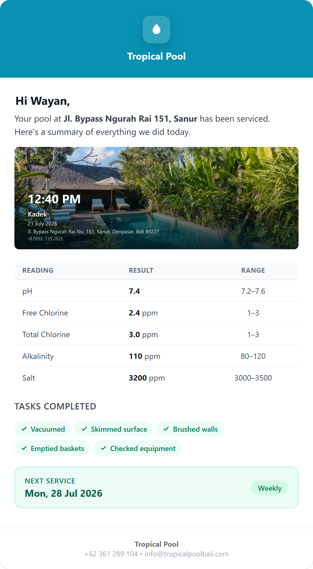 A branded service report emailed to you after every visit